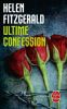 Ultime confession. Fitzgerald  Helen