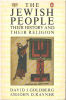 The Jewish People: Their History and Their Religion. Goldberg David J.  Rayner John D. Pearl And Brookes