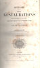 Histoire des deux Restaurations jusquà lavènement de Louis-Philippe (de janvier 1813 à octobre 1830) troisième édition/ complet en 8 tomes. Vaulabelle ...