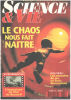 Science & vie n° 938 / le chaos nous fait naitre. Collectif