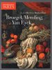 Bruegel Memling Van Eyck... ; la collection Brukenthal. Connaissance Des Arts