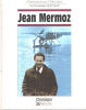 Jean Mermoz. Marmin Michel