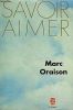 Savoir aimer. Oraison  Marc