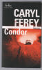 Condor. Férey Caryl