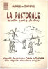 La pastorale racontée par les santons/ plaquette souvenir de la crèche de noel 1978: texte intégral du commentaire enregistré. Collectif