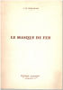 Le masque de fer. De Gerin-ricard .L