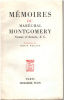 Mémoires du marechal Montgomery vicomte d'alamein K.G/ traduction de jean R. Weiland. Montgomery Marechal