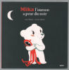 MIKA L'OURSON A PEUR DU NOIR (Coll. ""Mes p'tits albums""). Walcker Yann Roiret