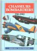 Chasseurs bombardiers 1916-1982. GREEN WILLIAM SWANBOROUGH GORDON