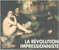 La Révolution impressionniste. Bernard Bruce  Canal Denis-Armand