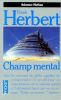 CHAMP MENTAL. Herbert Frank