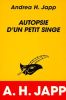 Autopsie d'un petit singe. Andrea H. Japp