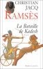 Ramsès tome 3 : La Bataille de Kadesh. Jacq Christian