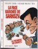 La face karchée de Sarkozy. Cohen Philippe  Malka Richard