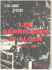 Les barricades d'alger /24 janvier 1960. Faucher Jean-andré