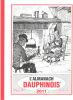 Almanah du vieux dauphinois 2011. Collectif