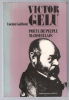 Victor Gelu : Poète du peuple marseillais. Gaillard Lucien