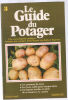 Les pommes de terre bon outils pour chaque tache la cardon. Guide Du Potager N° 3