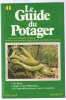 Les fèves guide de la pollinisation noix et noisettes. Guide Du Potager N° 41