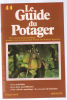Les actinidias les sites à problèmes le cresson de fontaine. Guide Du Potager N° 44