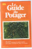 Les cassis tuteurer les arbres fruitiers la verveine. Guide Du Potager N° 46