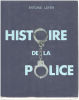 Histoire de la police. Lefer Antoine