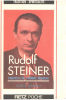 Rudolf steiner. Bramly S