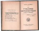 La tyrannie démocratique pendant la révolution ( avec illustrations). Henri D'Alméras