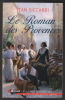 Le Roman des Provences. Siccardi Jean