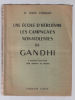 Une école d'héroïsme les campagnes non violentes de Gandhi / 8 portraits ht 200 citations de Gandhi. Corman Louis