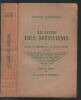 Livre des médiums ou Guide des médiums et des évocateurs (sans date d'édition). Allan Kardec
