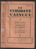 La timidité vaincue. Jagot Paul-C