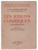 Les rayons cosmiques : les mésotons (illustrations noir&blanc). Maurice De Broglie