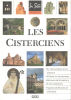 Les Cisterciens. Collectif  Roux Julie