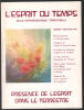 Présence de l'esprit dans le terrestre. Collectif