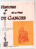 Histoire de la ville de Ganges. Abbé Rouquette