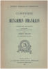 L'apothéose de benjamin Franklin / collection de textes accompagnée d'une introduction et des notes par Gilbert Chinard. Chinard Gilbert