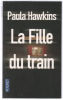 La Fille du train : Modèle aléatoire. HAWKINS Paula  DANIELLOT Corinne