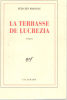 La terrasse de Lucrezia. Marceau Félicien