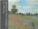 Paysages de l'impressionnisme. Piguet Philippe
