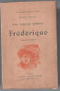 Les vierges fortes : Frédérique (illustrations). Marcel Prévost