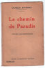 Le chemin de paradis (contes philosophiques). Maurras Charles