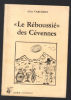 Le Rébussié des Cévennes. Vareilhes Alain