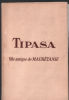 Tipasa : ville antique de Maurétanie ( avec sa carte dépliante en couleurs ). Baradez Jean