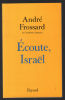 Ecoute Israël. Frossard André