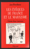 Les Evêques de France et le marxisme: Histoire d'une connivence. Bourdarias Jean