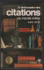 Dictionnaire des citations du monde entier: 3000 citations 1000 auteurs. Petit Karl