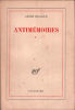 Antimémoires *. Malraux André