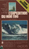 L'expedition du kon tiki. Heyerdahl Thor