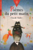 Poèmes du Petit Matin. Haller Claude